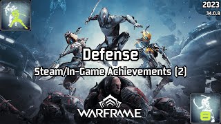 Warframe | Steam/In-Game Achievements (2), Defense