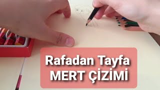 Rafadan Tayfa Mert çizimi ve Boyaması