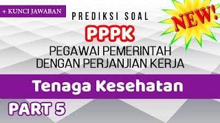 Prediksi Soal PPPK (P3K) Tenaga Kesehatan Tahun 2021 #5 | Pegawai Pemerintah dengan Perjanjian Kerja