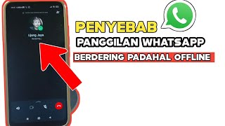 panggilan WhatsApp berdering padahal nomor yang di hubungi sedang tidak aktif