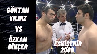 Göktan YILDIZ vs Özkan DİNÇER