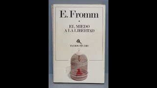 1. EL MIEDO A LA LIBERTAD - Prefacio - ERICH FROMM (Audiolibro).