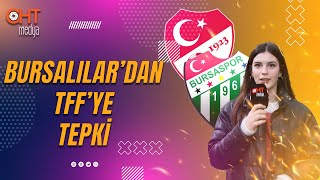 Bursalılar'dan TFF'ye ve Burkay'a Tepki!