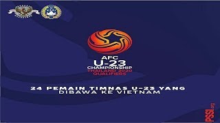 Daftar Pemain Timnas U-23 Kualifikasi Piala AFC Thailand 2019 | 18 Maret 2019