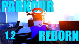 Parkour reborn 1.2 update experience