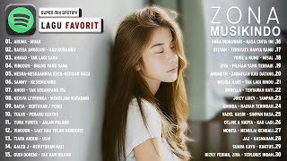 Lagu paling favorit 2023 ~ Lagu indonesia terbaru 2023 ~ Spotify top hits indonesia 2023