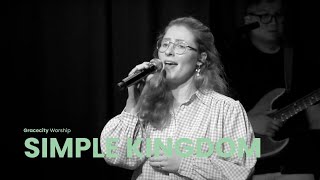 Simple Kingdom | Gracecity Worship