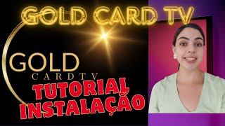 ✅ GOLD CARD TV 🔴Como Instalar Gold Card TV? Gold Card TV funciona? Gold Card Tv é bom?Meu depoimento