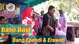 lagu  jambi - Baso basi || bng Efendi & Erawati