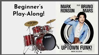 Uptown Funk- A Very Beginner's Guide to Drum Set Practice