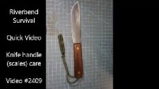 Knife wooden scale maintenance Quick Vid #2409