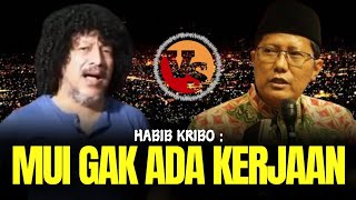 🔴 BIKIN GEMPAR‼️ H4B1B KRIBO SEBUT MU1 GAK ADA KERJAAN || AGAMA JADI MUSUH TERBESAR PANCASILA