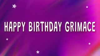 CG5 - Happy Birthday Grimace (GRIMACE) (Lyrics) ft. DHeusta