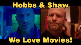 SN's We Love Movies: HOBBS & SHAW