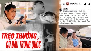 Phong Bụi bị treo thưởng tiền khủng sau khi đưa cô dâu Việt ở Trung Quốc về nước an toàn | Phong Bụi