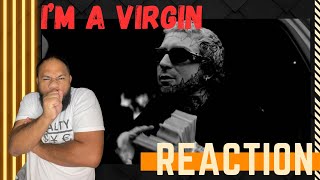 I'm A Virgin - Caskey | REACTION