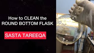 How to Clean ROUND BOTTOM FLASK || Laboratory apparatus