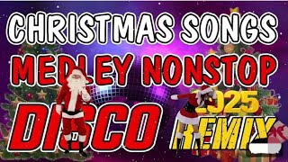 BEST CHRISTMAS MEDLY NONSTOP DISCO REMIX ⭐🙏⭐ CHRISTMAS SONGS DISCO MEDLEY 2025 ✅🎄 DISCO TRAXX dj