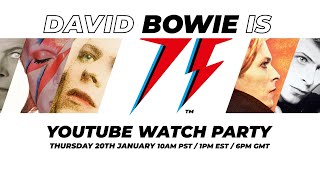 David Bowie - The "David Bowie Is" Watch Party