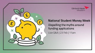 National Student Money Week | Dispelling the myths around funding applications