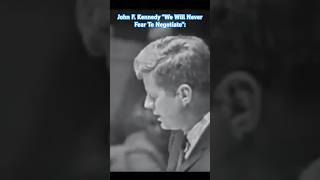 John F. Kennedy “We Shall Never Fear To Negotiate”: 🇺🇸  #johnkennedy