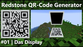 QR-Code Encoder, #01 – Das Display | Minecraft Redstone