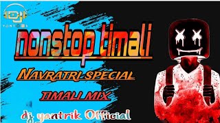 Non-stop_Timali mix_hindi & Marathi & gujrati song_2024@Dj_yantrik_official#timali#newtimli#band