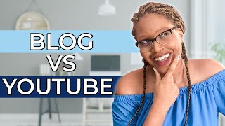 Blog vs YouTube 2020 | START Making Money Online!