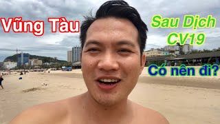 VŨNG TÀU SAU DỊCH CV19 CÓ GÌ VUI | Mây vlog