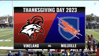 Vineland Varsity Football vs. Millville | Thanksgiving Day 2023