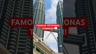 FAMOUS PETRONAS TOWERS!!! #shorts #petronastwintower #kualalumpur #malaysia #travel #architecture