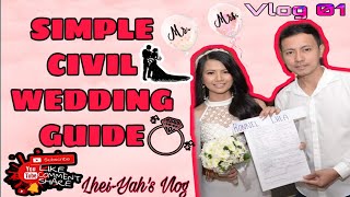 CIVIL WEDDING GUIDE 2020 | MAGKANO ANG MAGAGASTOS SA PAGPAPAKASAL SA CIVIL WEDDING 2020 | VLOG 01