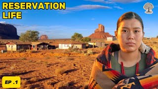 The Unfiltered Truth: Life On A Native American Reservation | EP.1