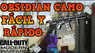 COMO DESBLOQUEAR EL OBSIDIAN CAMO FÁCIL Y RÁPIDO - Call of Duty Modern Warfare