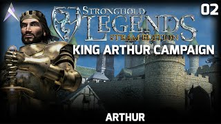 Stronghold Legends King Arthur Campaign 02 - Arthur