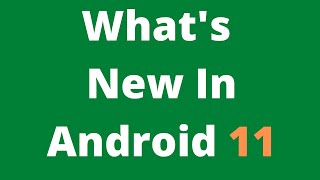 What's New in Android 11 for Developers | Android Tutorial - Quick + Easy