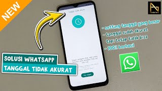 2 Cara Mengatasi Tanggal Tidak Akurat di WhatsApp