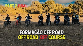 Formação Off Road, Part 2