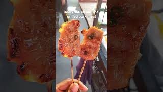 #shorts Oddly satisfying grilled pork meat (Thai food ) | KT Food Review