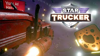 Star Trucker - No Commentary Gameplay