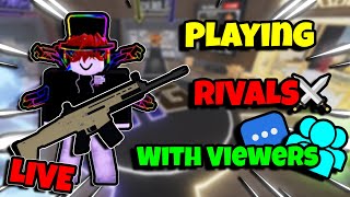 ⚔️ Playing RIVALS With VIEWERS ⚔️ | 🔴 ROAD TO 700 SUBS 🔴