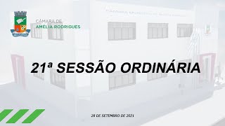 21ª Sessão Ordinária | Câmara de Vereadores de Amélia Rodrigues