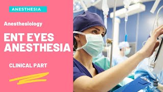 ENT Eyes Anesthesia University of Kentucky Anesthesiology General Clinical