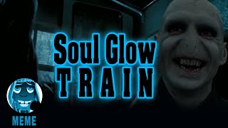 Soul Glow Train - Harry Potter Voldemort (Meme, Funny, Satire, Youtube Kacke)