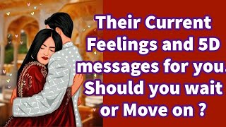 Their Current Feelings and Next Move | Their 5D channeled Messages | Timeless Tarot Reading