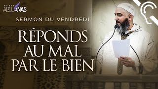 (Sous-titres) RÉPONDS AU MAL PAR LE BIEN  - NADER ABOU ANAS