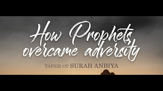 How Prophets overcame adversity - Virtual Session 8 [Covid 19 Quarantine 2020]