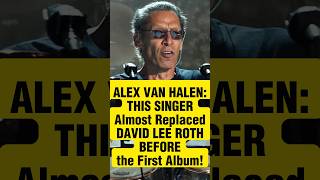 THIS SINGER Almost Replaced Roth BEFORE the First Album! #vanhalen #alexvanhalen #eddievanhalen