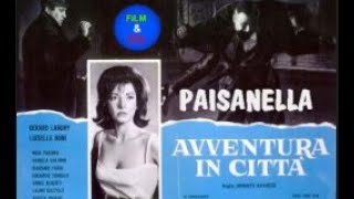 Paisanella (Avventura in città) - Un film di Roberto Savarese (1959)