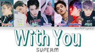 SuperM (슈퍼엠) - With You Colour Coded Lyrics (English)